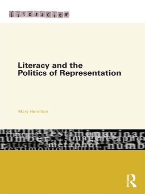 cover image of Literacy and the Politics of Representation